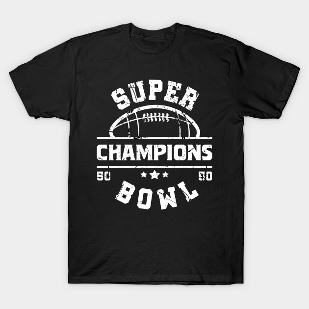 super bowl champions Super Bowl Champions TShirt TeePublic